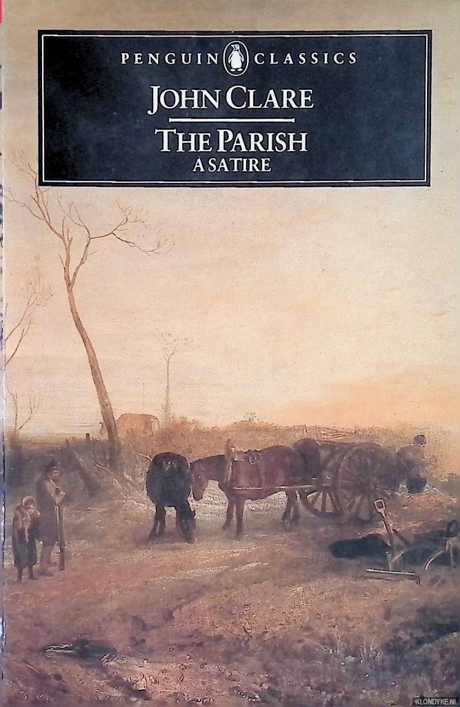 Clare, John - The Parish: a Satire