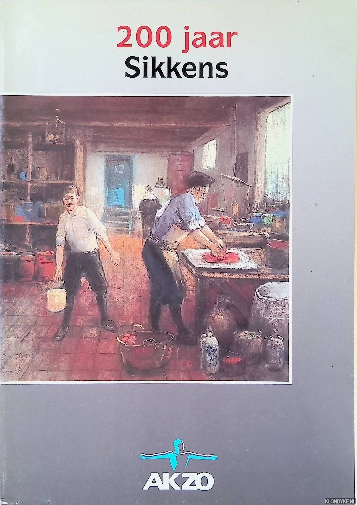 Steen, J.H. van der - 200 jaar Sikkens