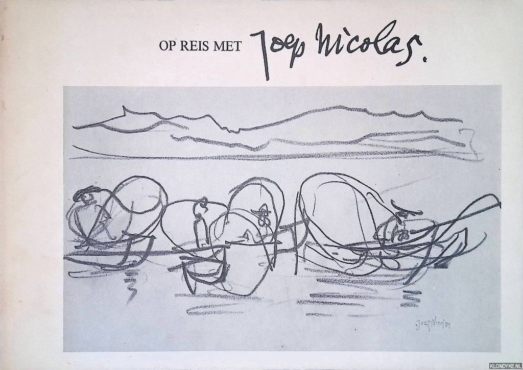 Verwey, Kees (inleiding) - Op reis met Joep Nicolas