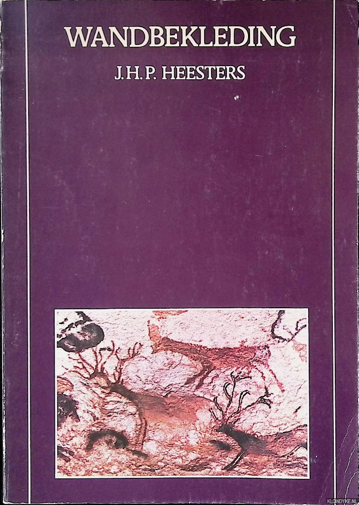 Heesters, J.H.P. - Wandbekleding