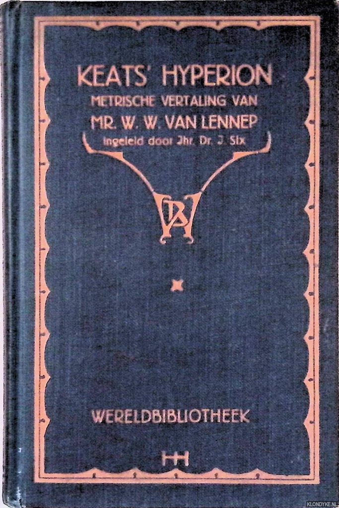 Keat, John - Keats' Hyperion: metrische vertaling van Mr. W.W. van Lennep