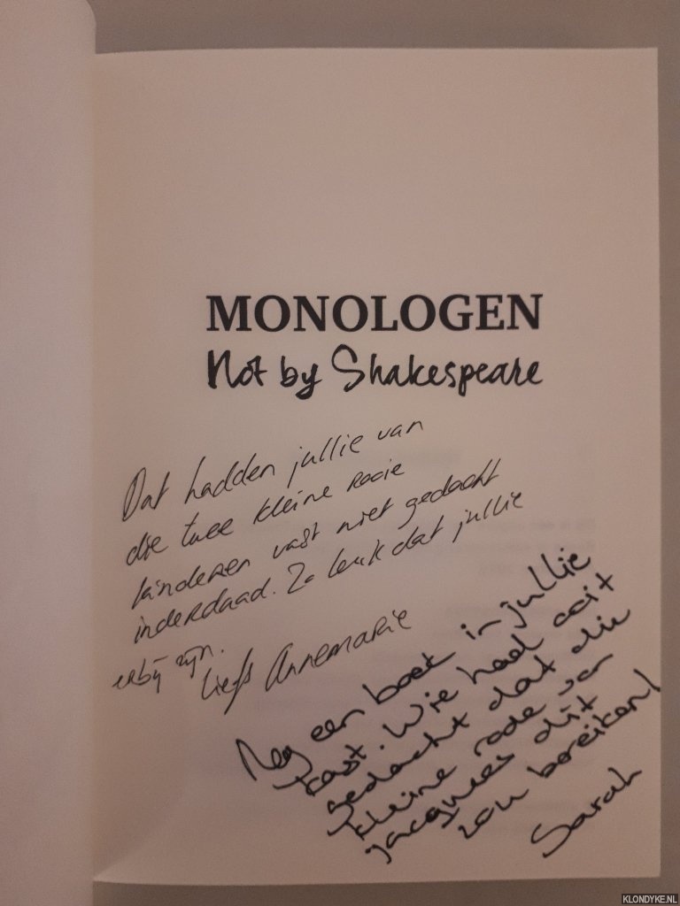 Bruijn, Annemarie de & Maaike Bergstra - Monologen, not by Shakespeare *GESIGNEERD*