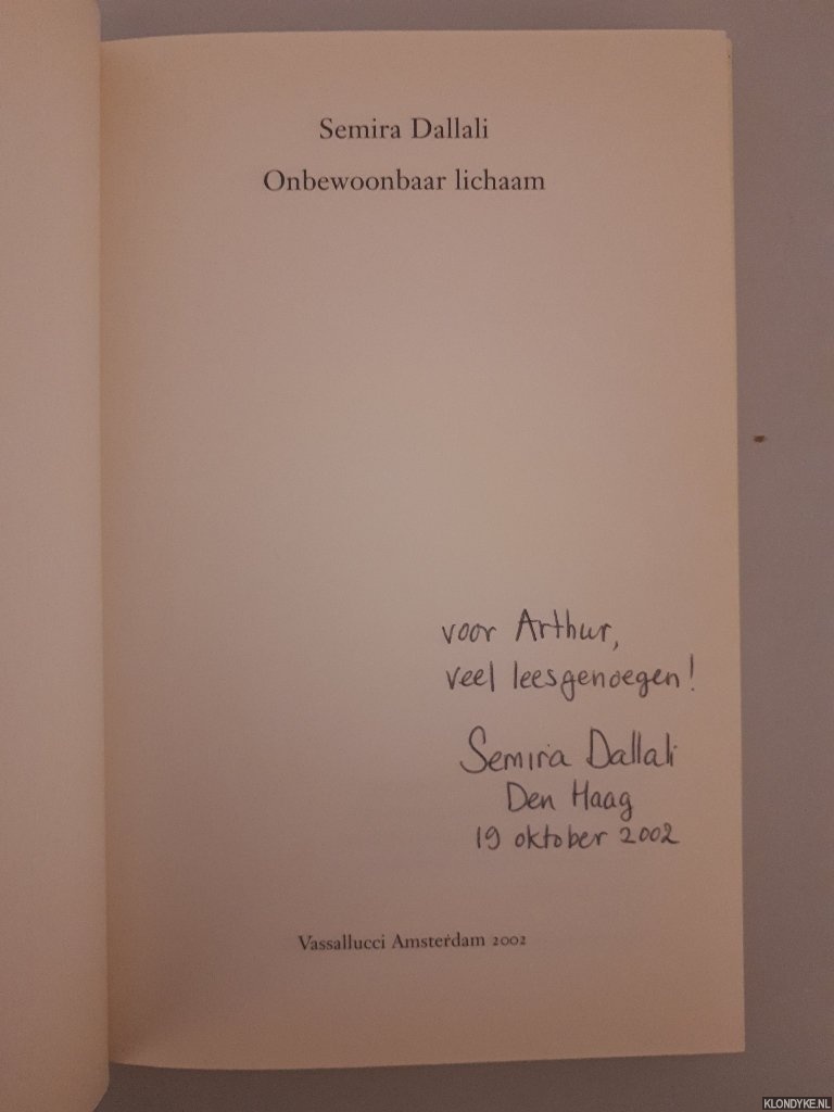 Dallali, Semira - Onbewoonbaar Lichaam *GESIGNEERD*