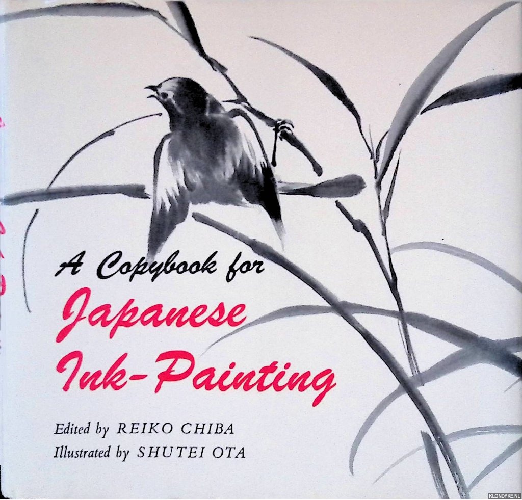 Chiba, Reiko (editor) - Copybook for Japanese Ink Painting
