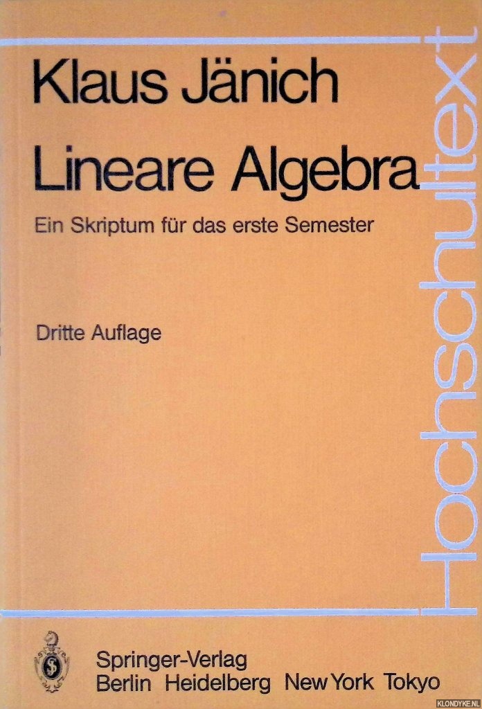 Jnich, Klaus - Lineare Algebra: Ein Skriptum fr das erste Semester - 3. Auflage