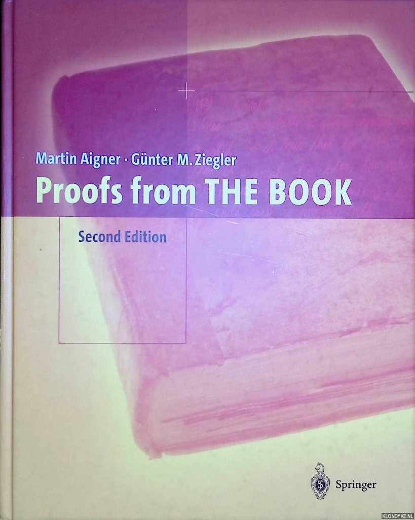 Aigner, Martin & Gnter M. Ziegler - Proofs from the Book - 2nd edition