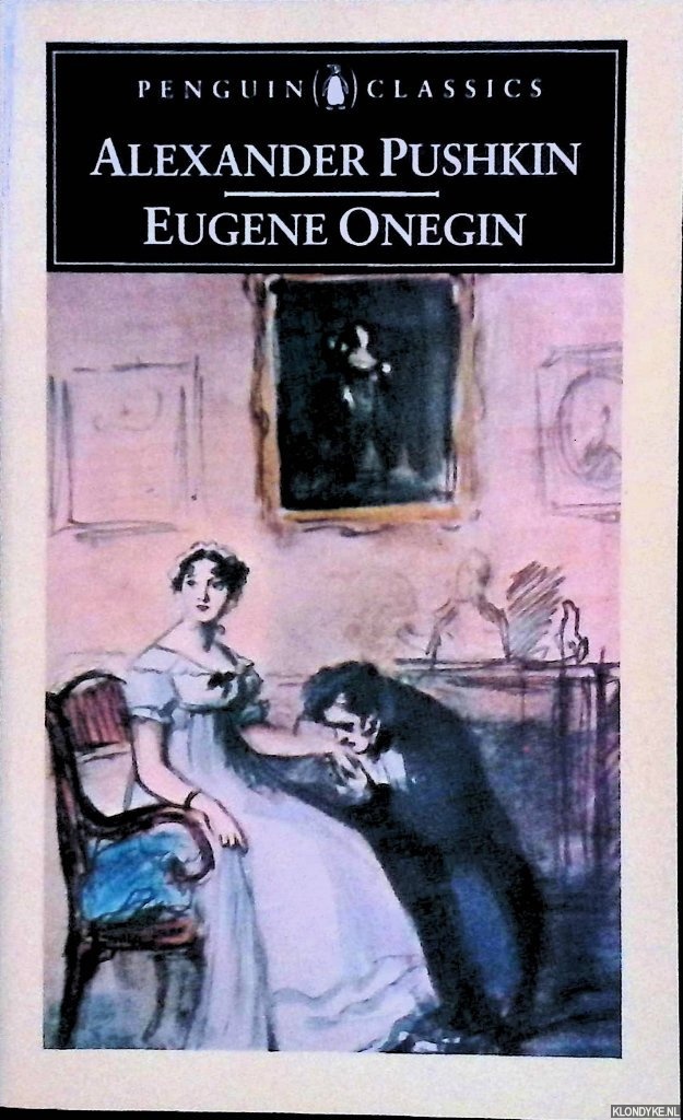 Pushkin, Aleksander - Eugene Onegin