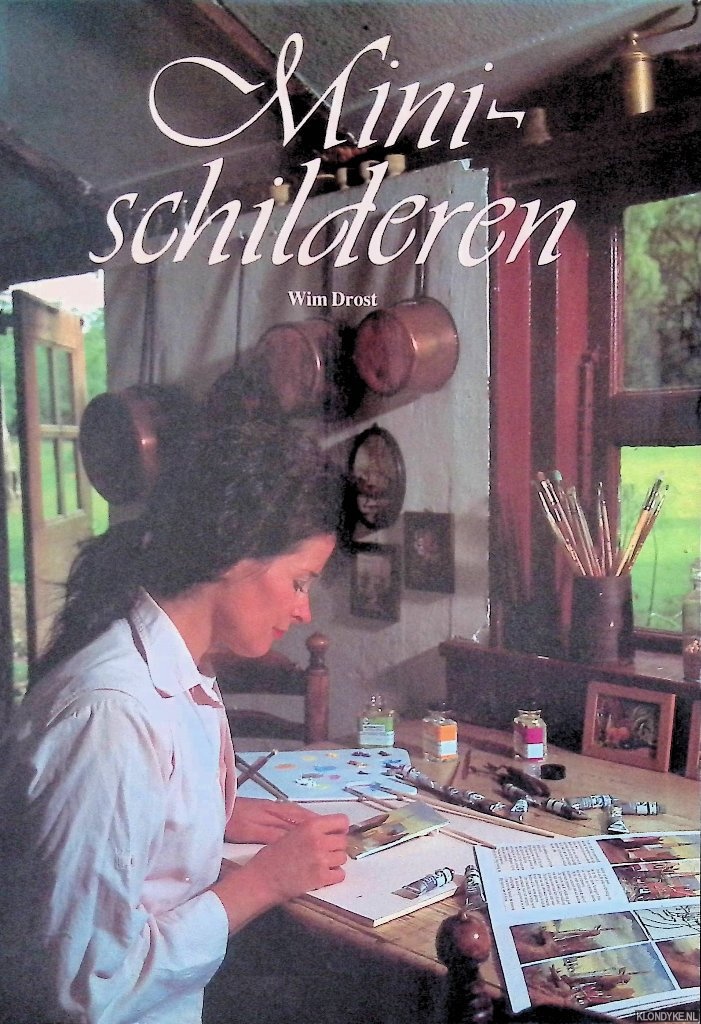 Drost, Wim - Mini-schilderen