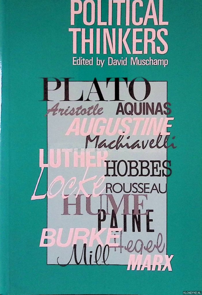 Muschamp, David (editor) - Political Thinkers