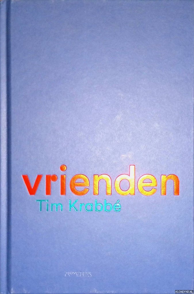 Krabb, Tim - Vrienden