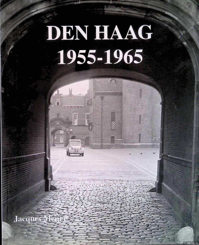 Meijer, Jacques - Den Haag 1955-1965