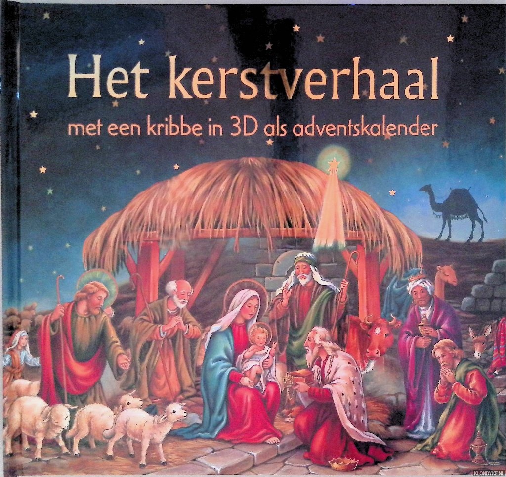 Geoghegan, Susanna & Linda Birkinshaw - Het kerstverhaal: met een kribbe in 3D als adventskalender