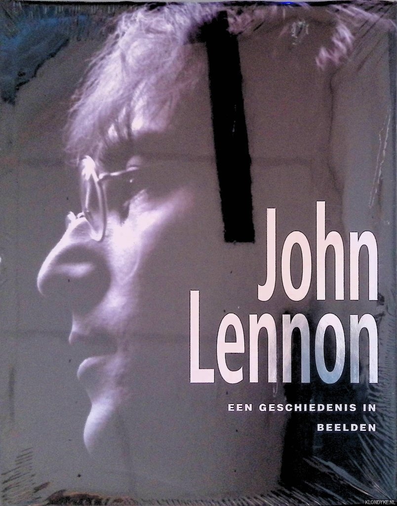 Clayton, Marie & Gareth Thomas - John Lennon: een geschiedenis in beelden