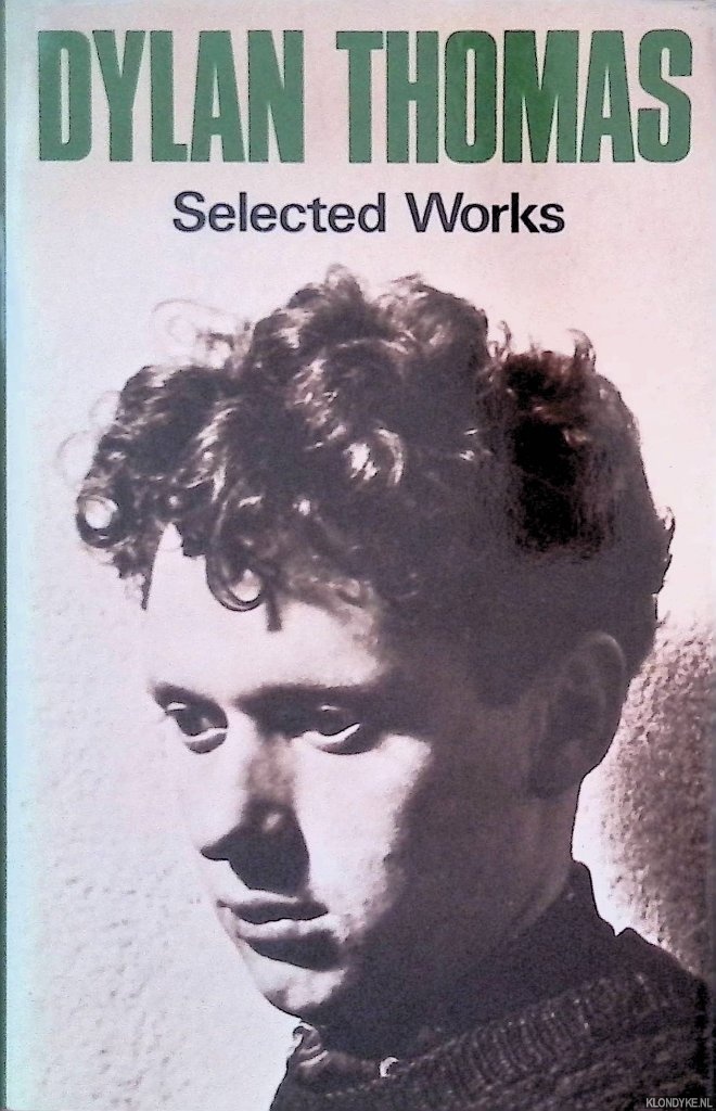 Thomas, Dylan - Selected Works
