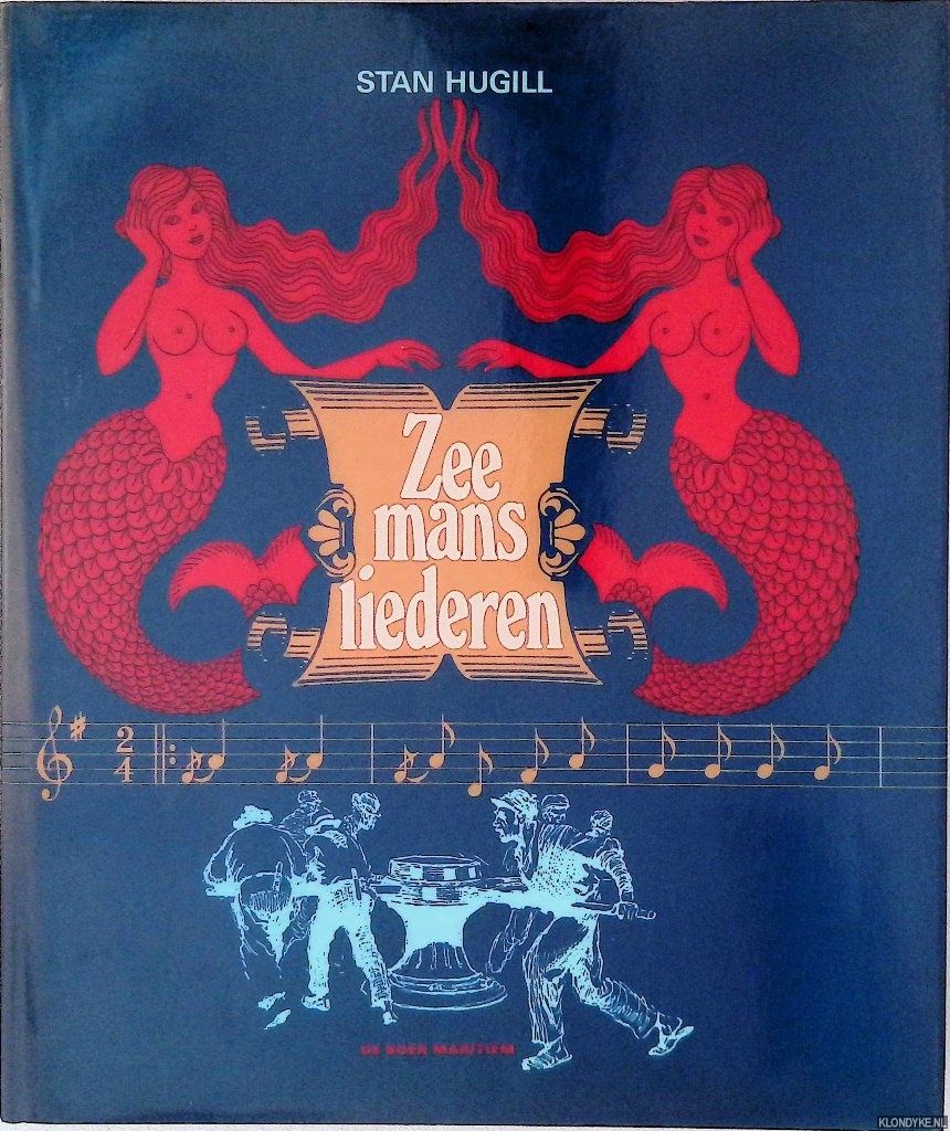 Hugill, Stan - Zeemansliederen