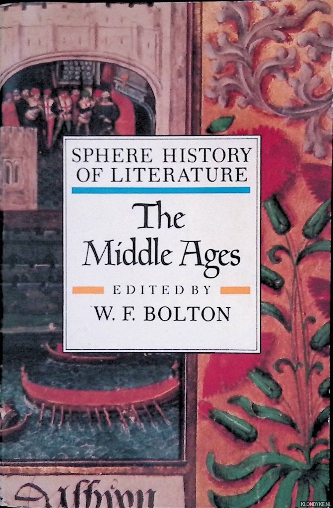 Bolton, W.F. - The Middle Ages