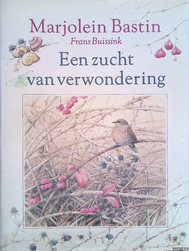 Buissink, Frans (tekst) & Marjolein Bastin (illustraties) - Een zucht van verwondering