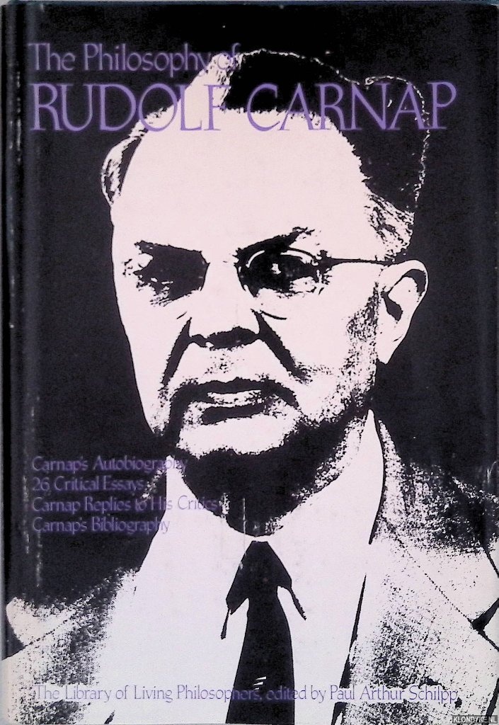 Schilpp, Paul Arthur (editor) - The Philosophy of Rudolph Carnap