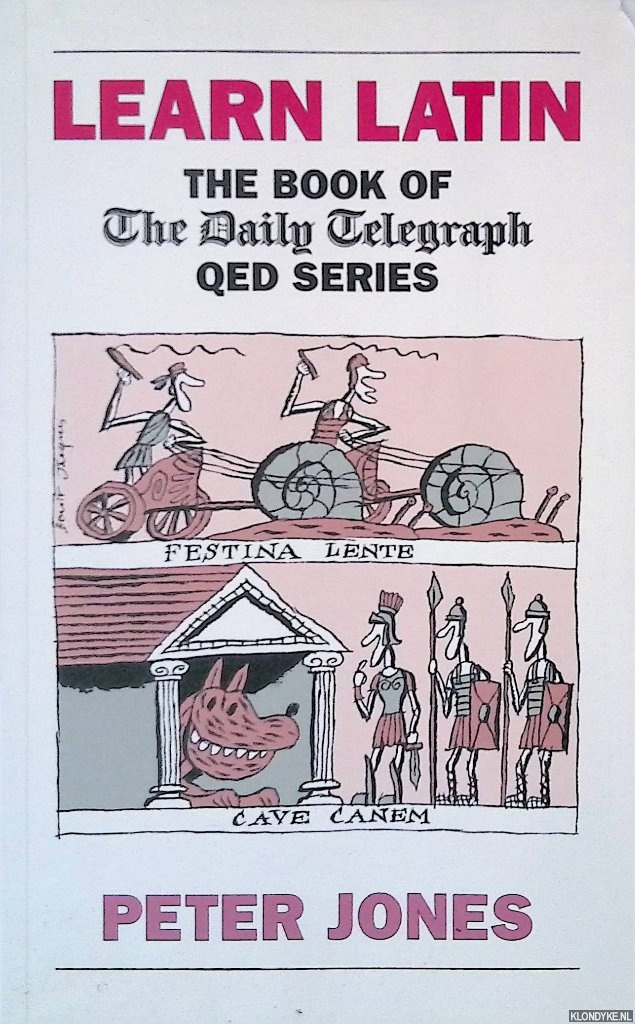 Jones, Peter - Learn Latin: The Book of the Daily Telegraph QED Series