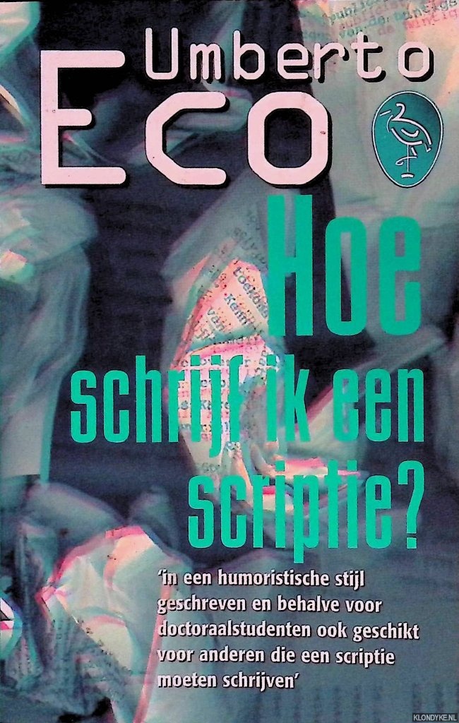 Eco, Umberto - Hoe Schrijf Ik Een Scriptie?