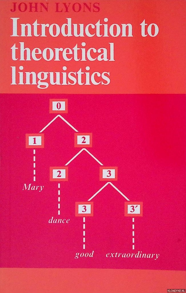 Lyons, John - Introduction to Theoretical Linguistics