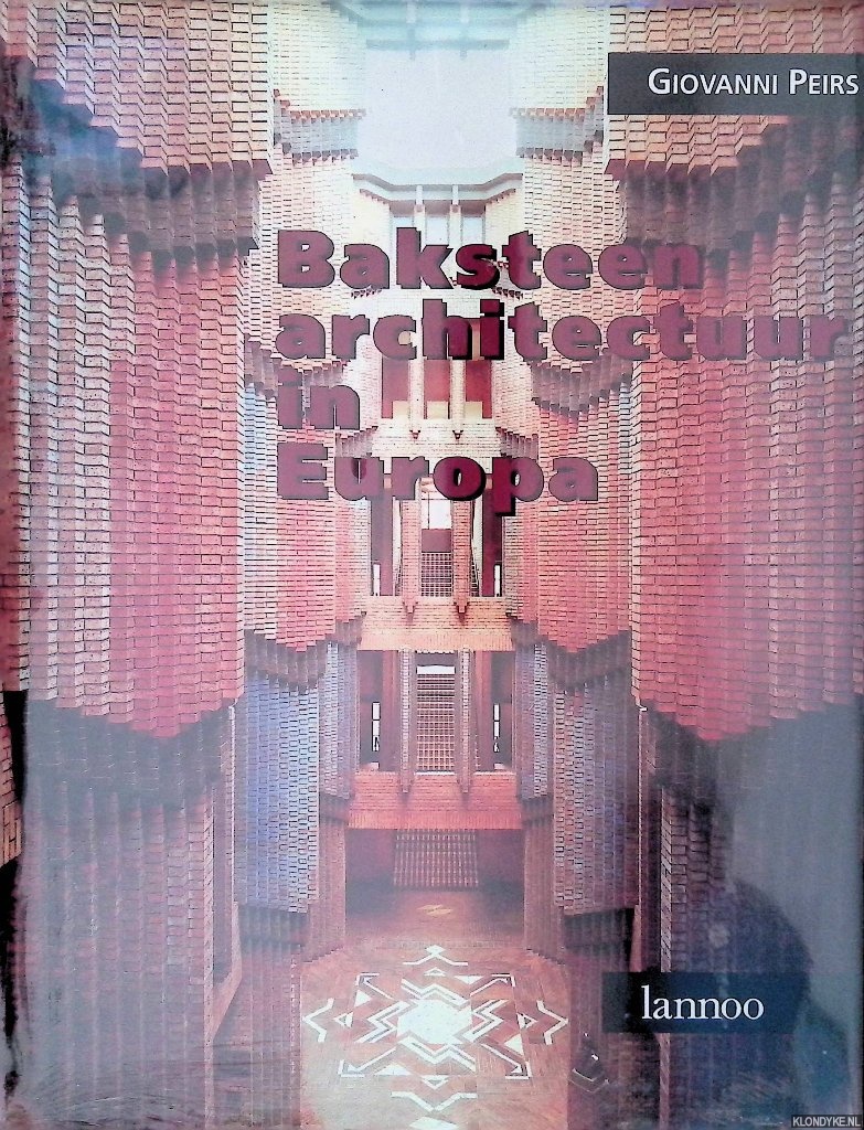 Peirs, Giovanni - Baksteenarchitectuur in Europa