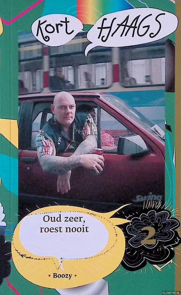 Boozy - Oud zeer, roest nooit