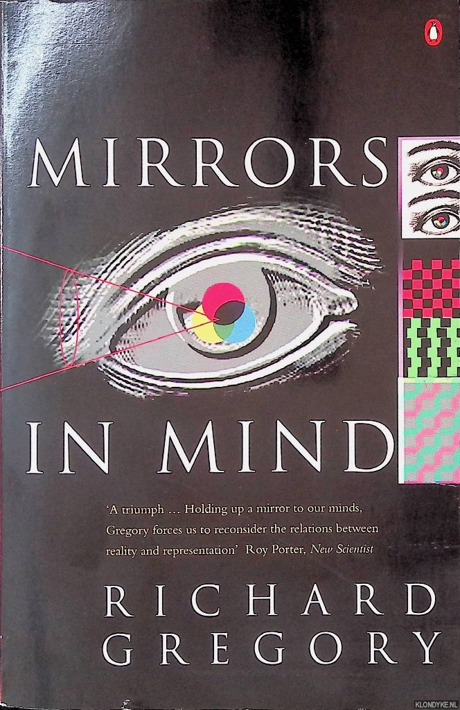 Gregory, Richard L. - Mirrors in Mind