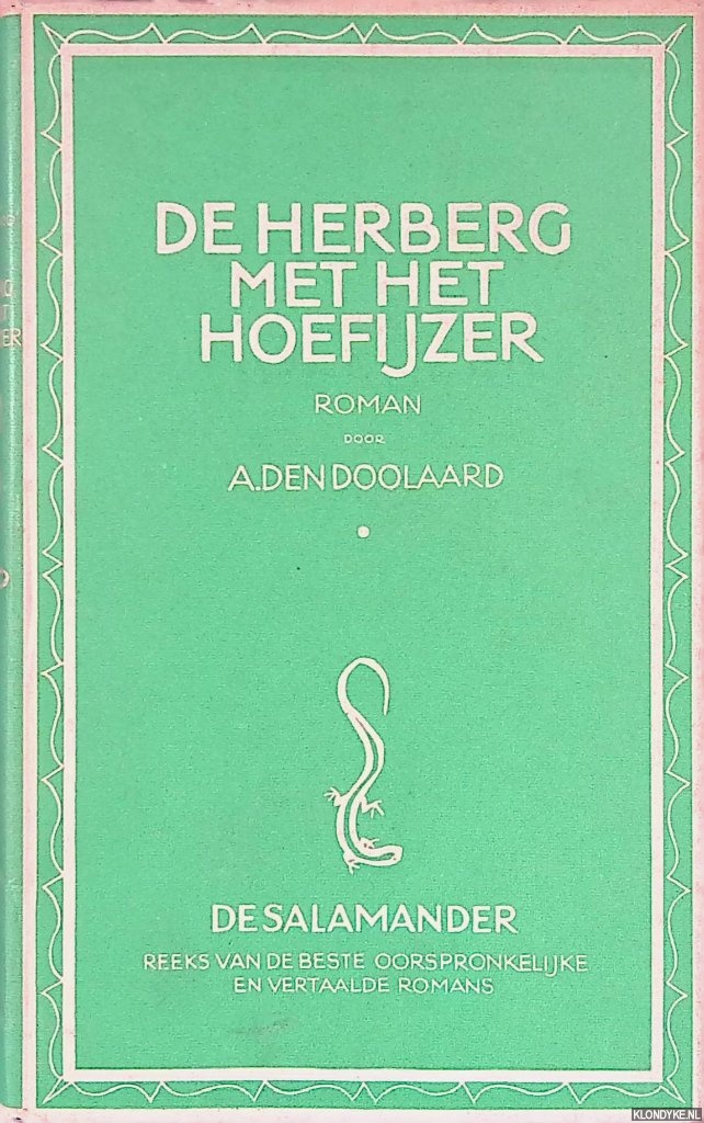 Doolaard, A. den - De herberg met het hoefijzer