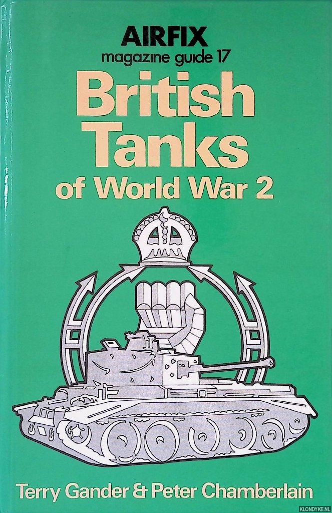 Gander, Terry - British Tanks of World War Two