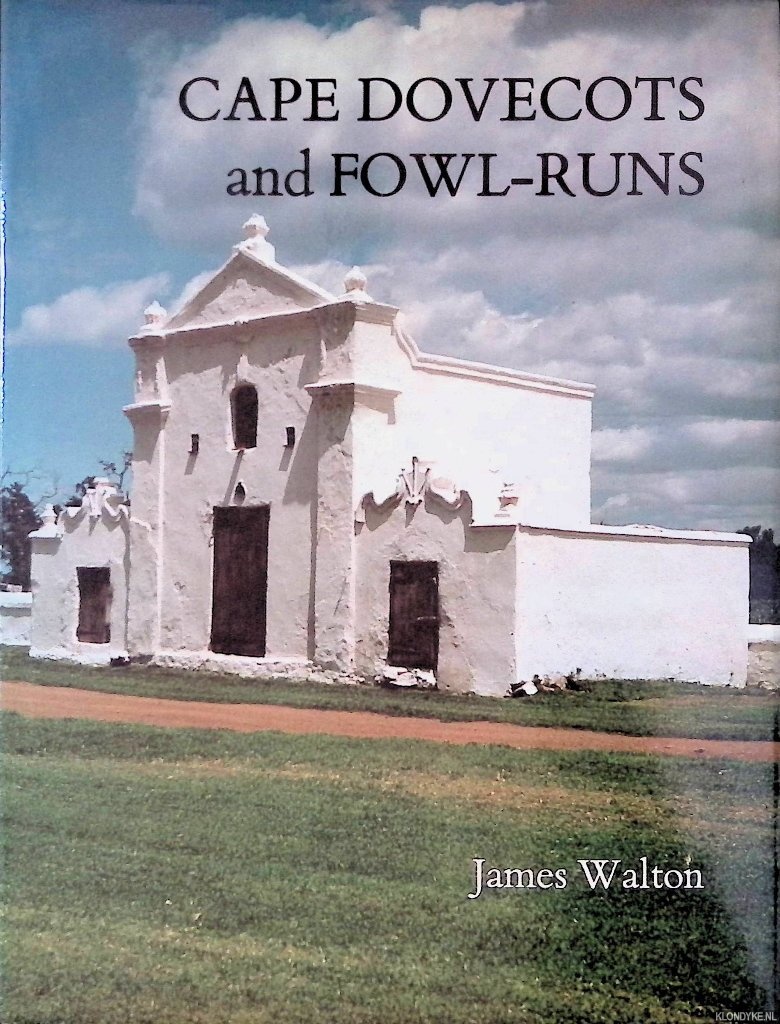 Walton, James - Cape Dovecots and Fowl-Runs