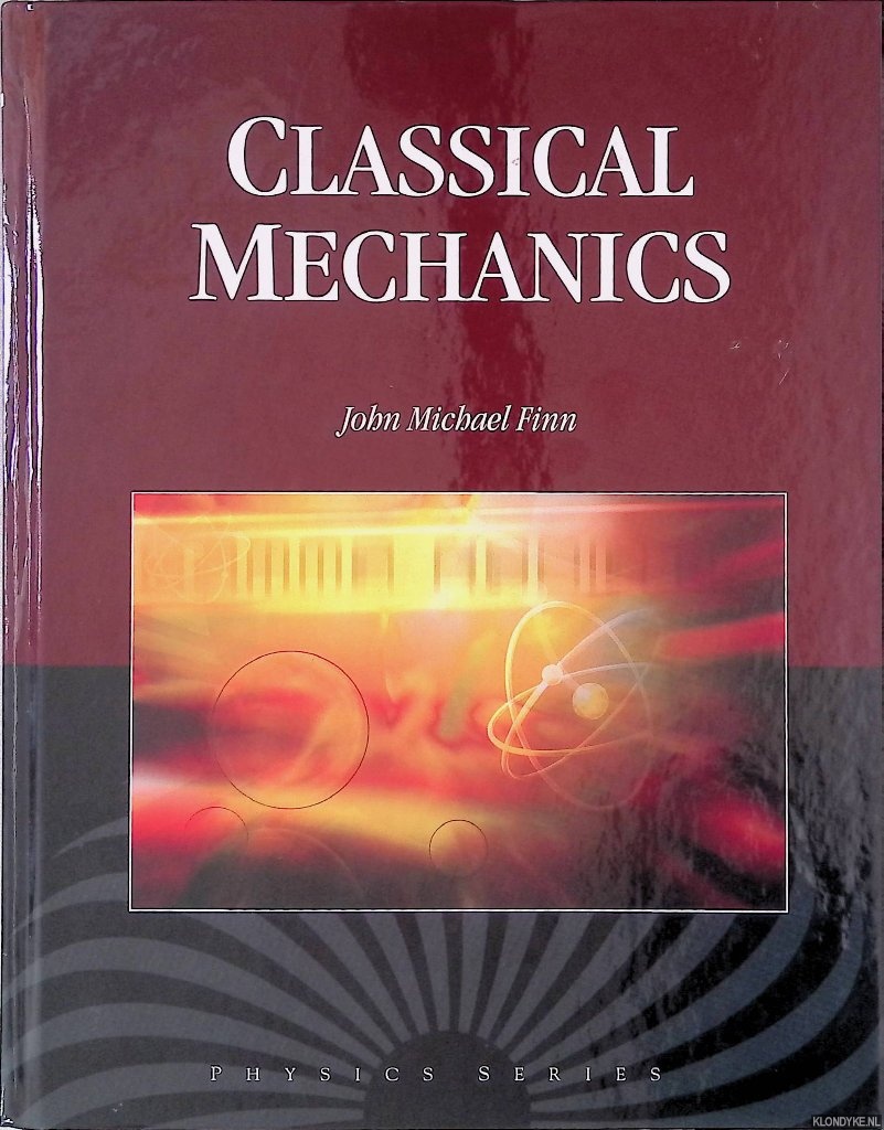 Finn, John Michael - Classical Mechanics