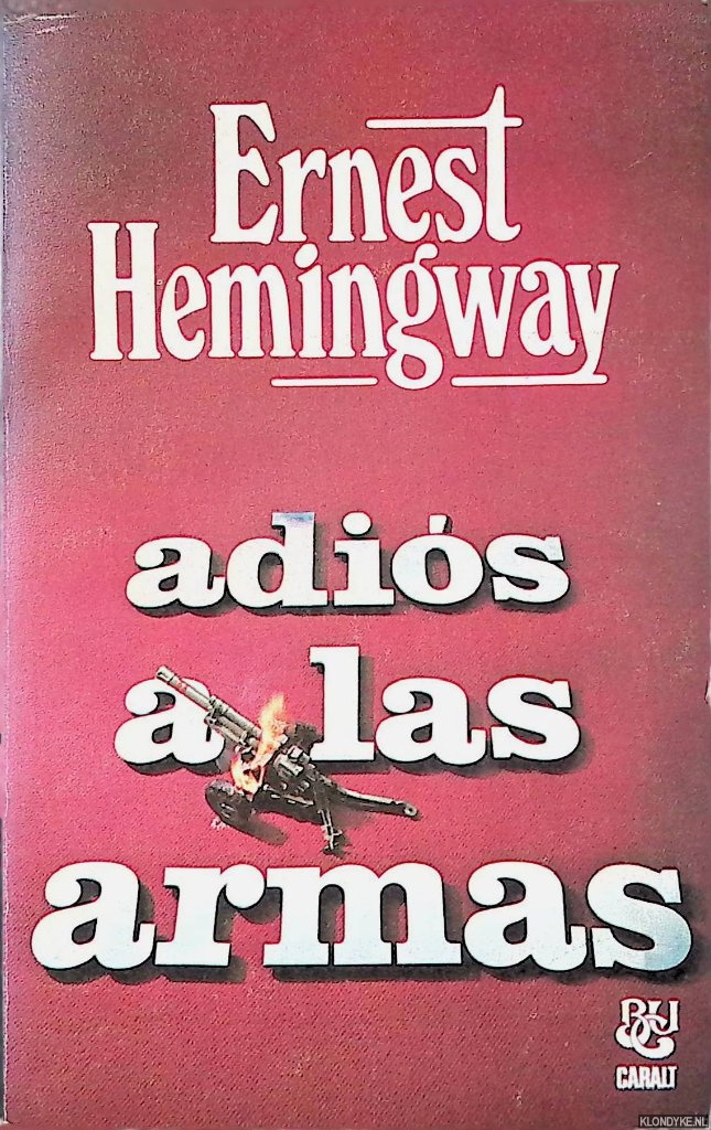 Hemingway, Ernest - Adis a las armas
