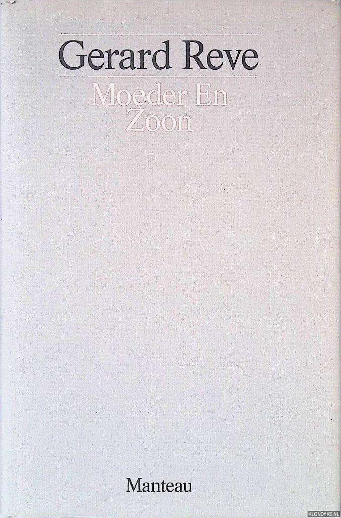 Reve, Gerard - Moeder En Zoon