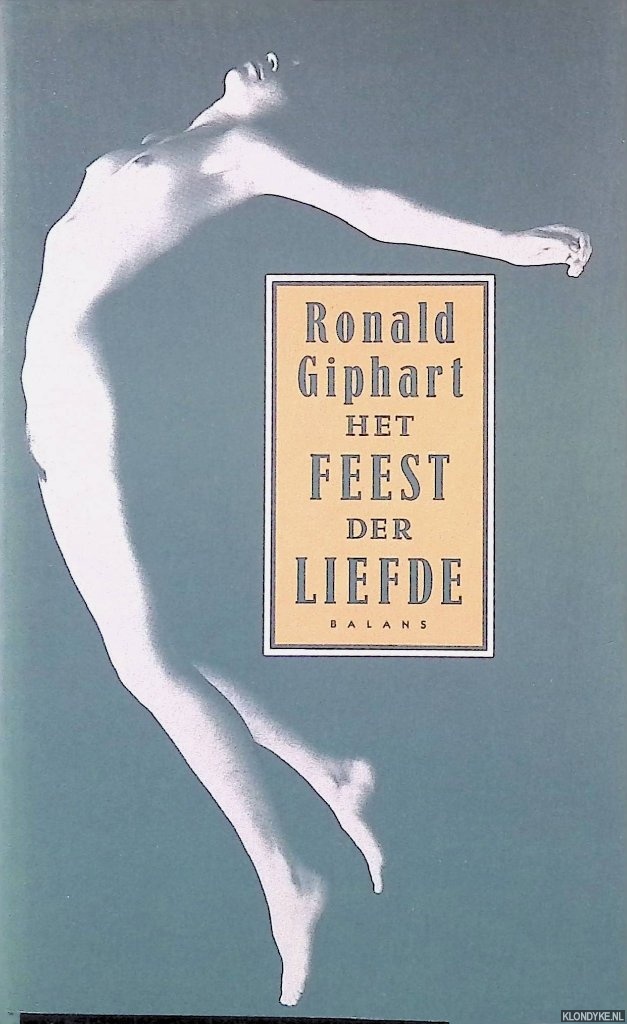 Giphart, Ronald - Het feest der liefde