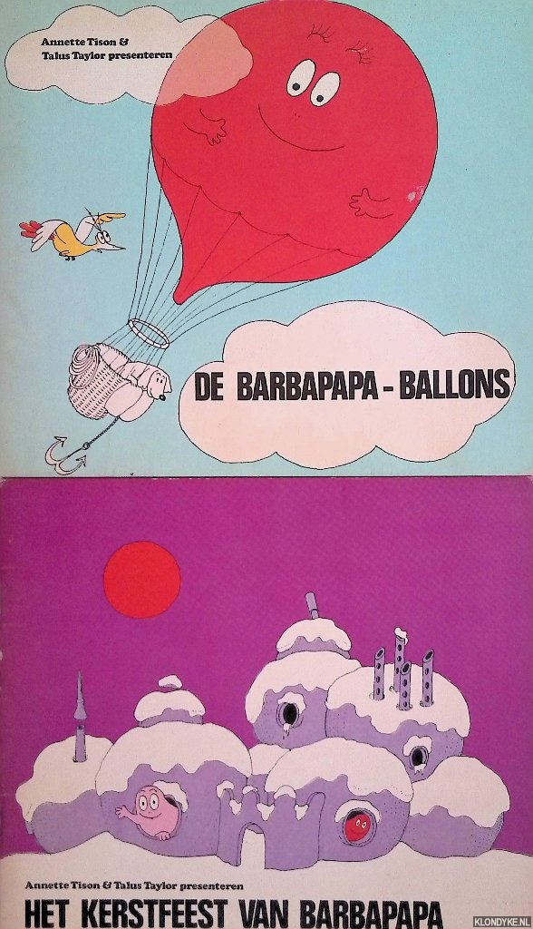 Tison, Annette & Talus Taylor - De Barbapapa-ballons; Het kerstfeest van Barbapapa
