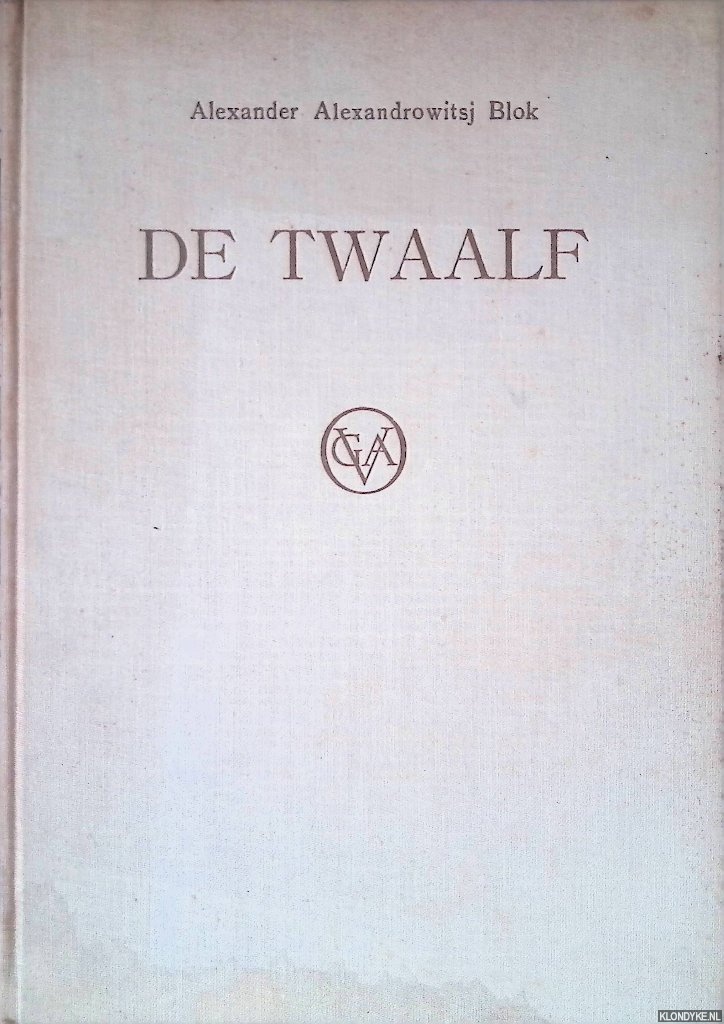 Blok, Alexander - De Twaalf