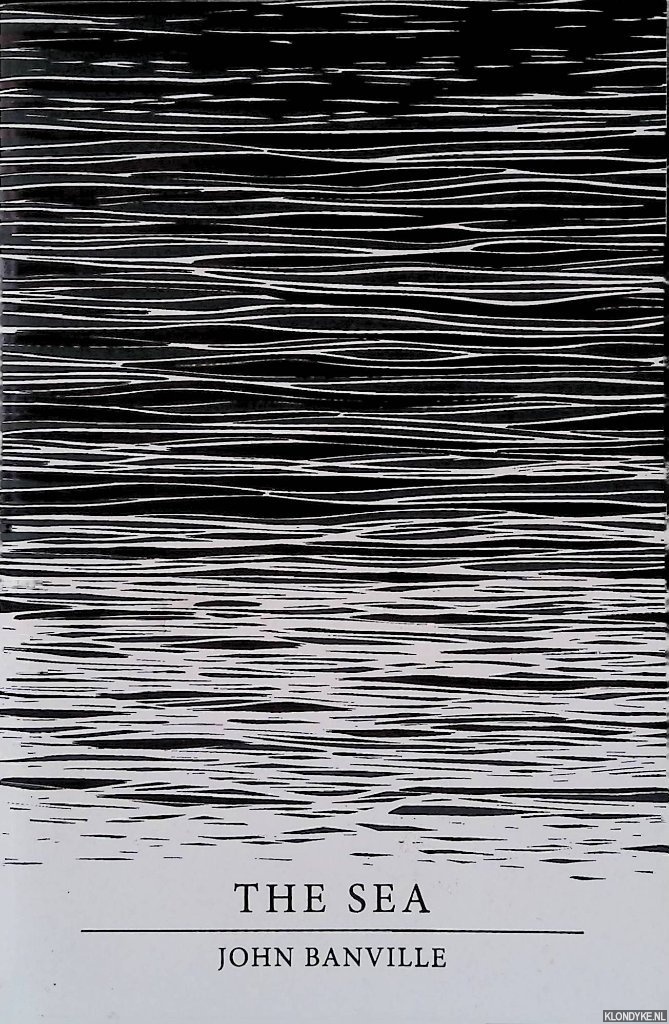 Banville, John - The Sea