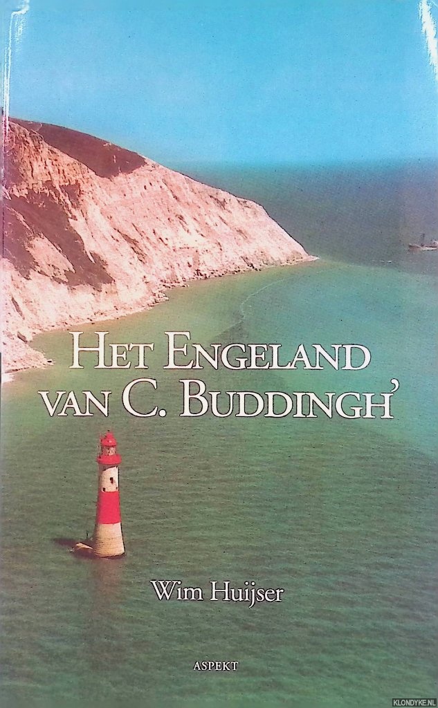 Huijser, W. - Het Engeland van C. Buddingh