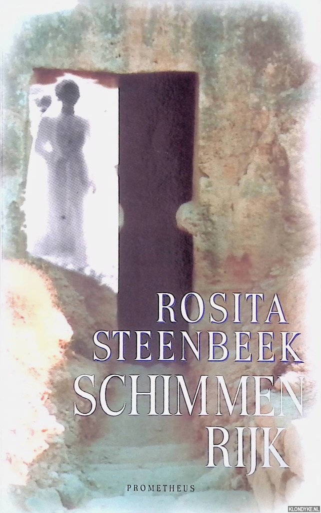 Steenbeek, Rosita - Schimmenrijk