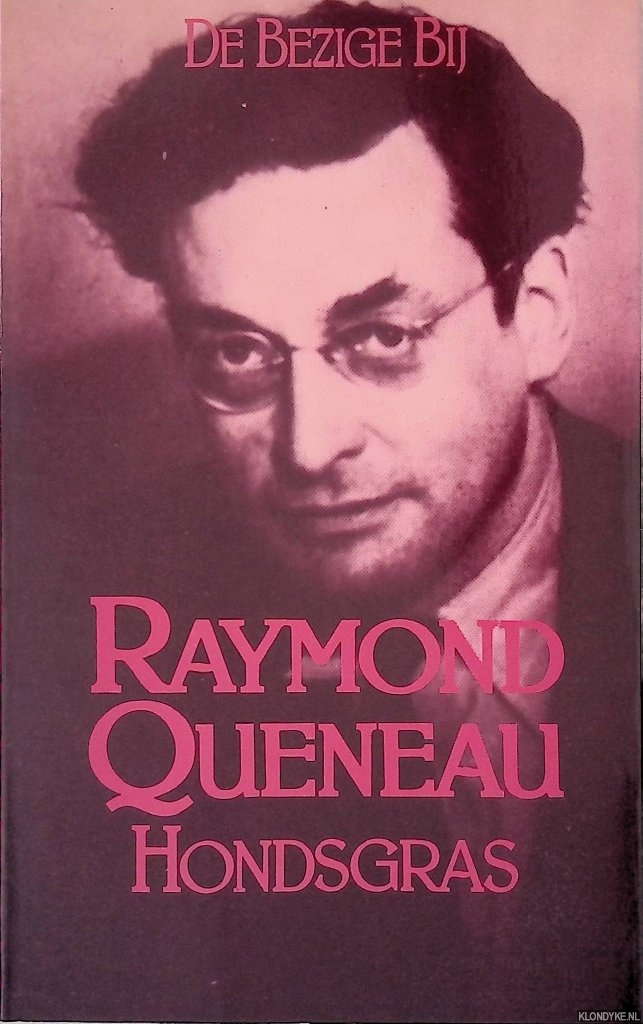 Queneau, Raymond - Hondsgras