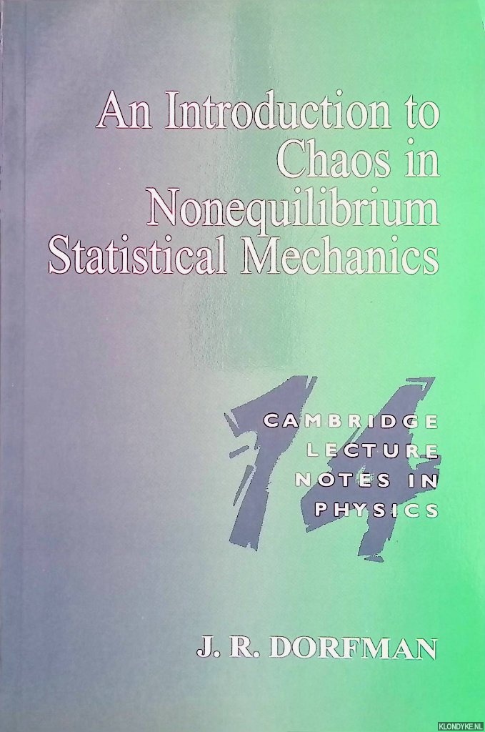 Dorfman, J.R. - An Introduction to Chaos in Nonequilibrium Statistical Mechanics