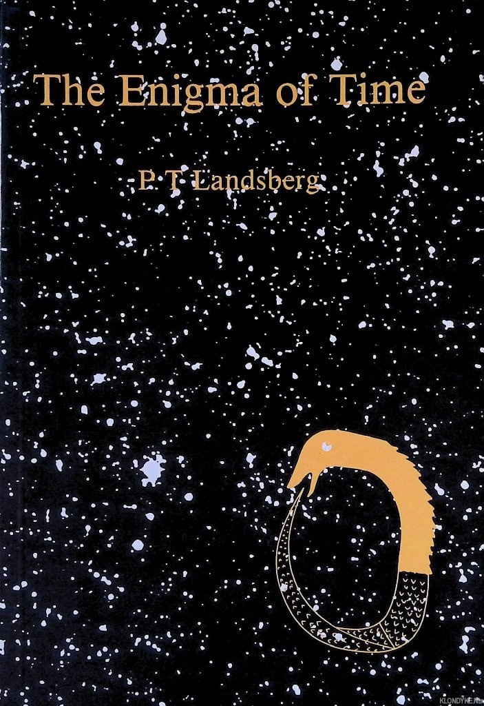 Landsberg, P.T. - The Enigma of Time