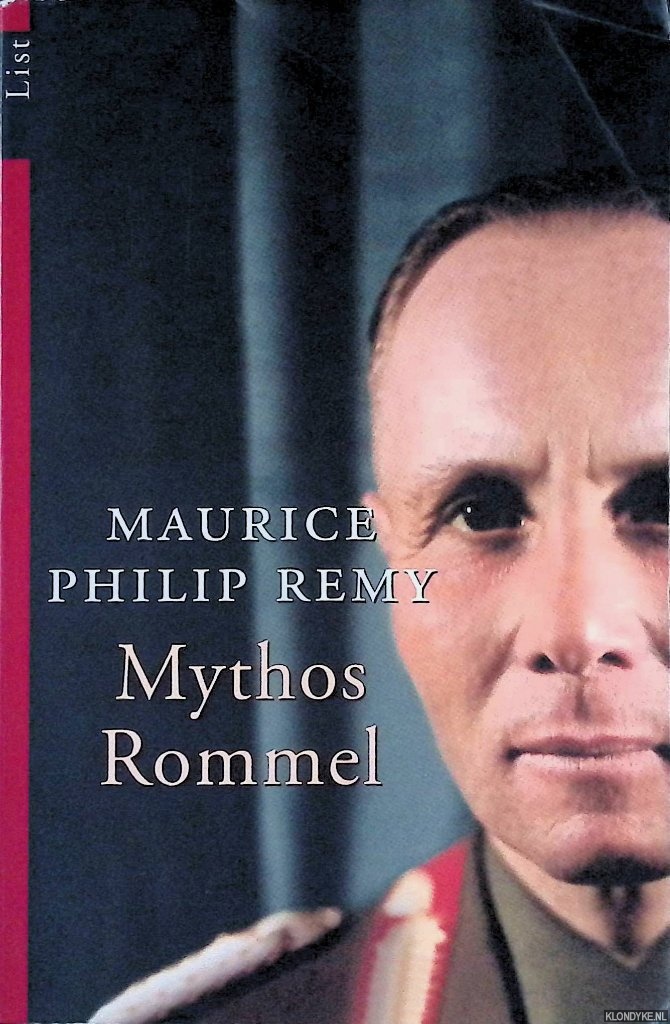 Remy, Maurice Philip - Mythos Rommel