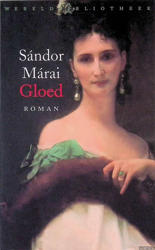 Mrai, Sndor - Gloed