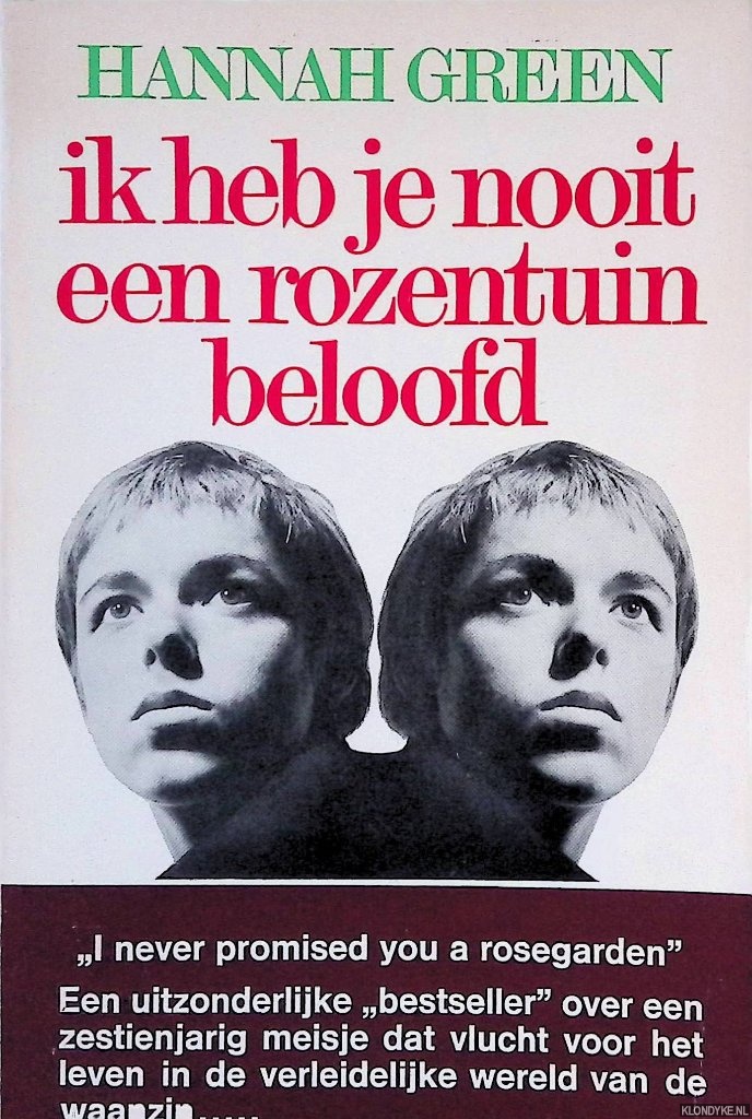 Green, Hannah - Ik heb je nooit een rozentuin beloofd