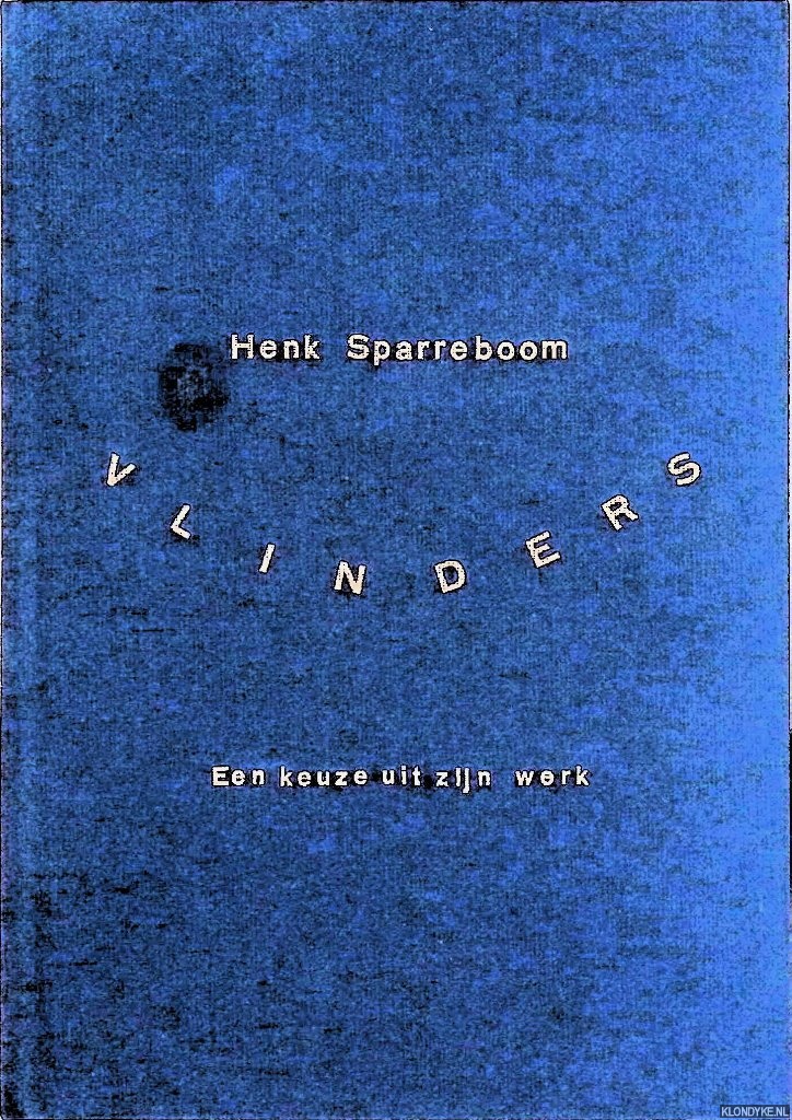 Sparreboom, Henk - Vlinders: een keuze uit zijn werk