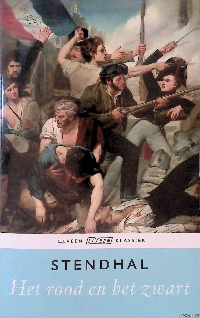 Stendhal - Het rood en het zwart: kroniek van 1830