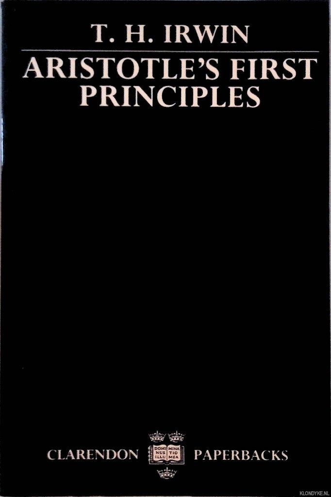Irwin, Terence - Aristotle's First Principles