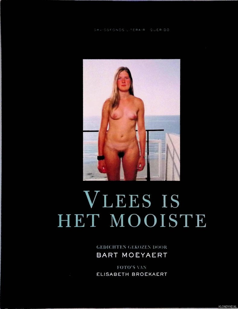 Moeyaert, Bart (gedichten) & Broekaert, Elisabeth (foto's) - Vlees is het mooiste